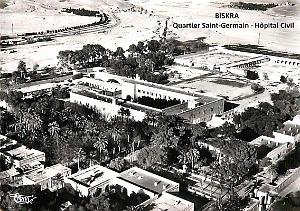 Biskra - Quartier Saint-Germain - Hopital Civil